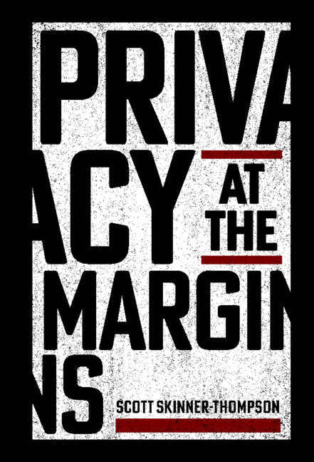 Privacy at the Margins (Hardback) 9781107181373