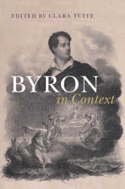 Byron in Context (Paperback / softback) 9781316632673