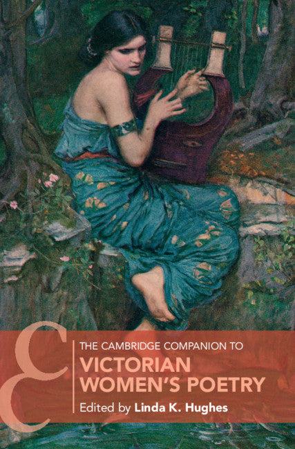 The Cambridge Companion to Victorian Women's Poetry (Hardback) 9781107182479