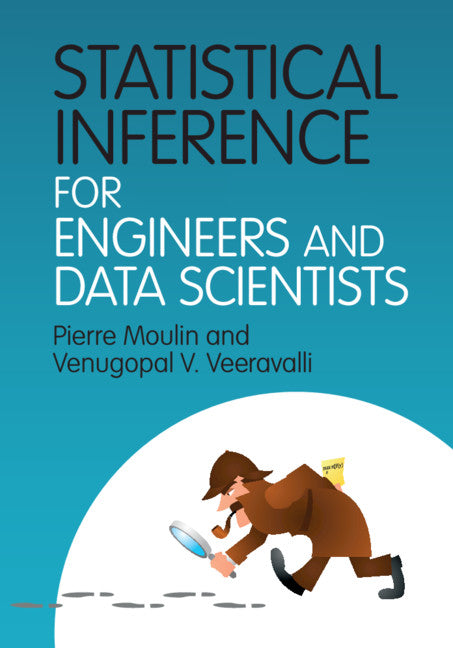 Statistical Inference for Engineers and Data Scientists (Hardback) 9781107185920