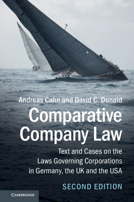 Comparative Company Law; Text and Cases on the Laws Governing Corporations in Germany, the UK and the USA (Hardback) 9781107186354