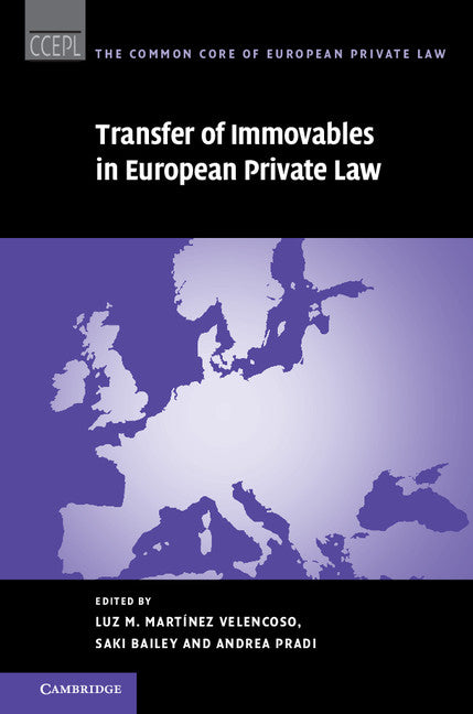 Transfer of Immovables in European Private Law (Hardback) 9781107187092