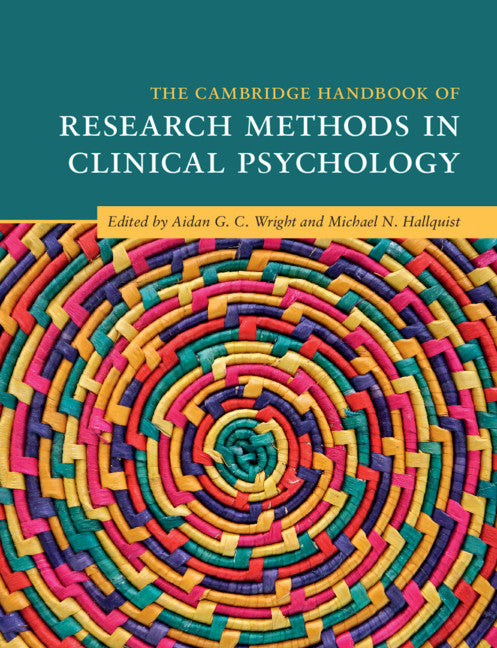 The Cambridge Handbook of Research Methods in Clinical Psychology (Hardback) 9781107189843