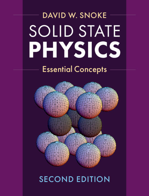 Solid State Physics; Essential Concepts (Hardback) 9781107191983