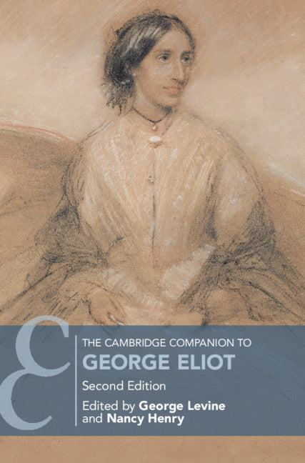 The Cambridge Companion to George Eliot (Hardback) 9781107193345