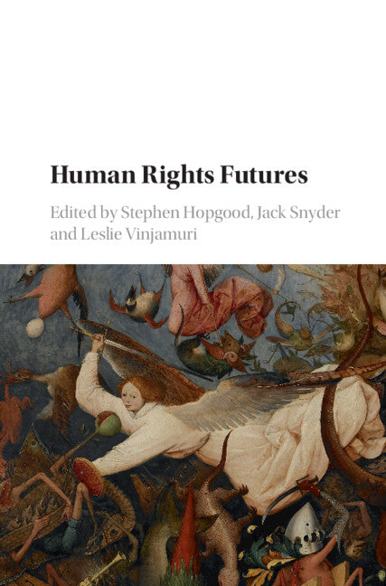 Human Rights Futures (Hardback) 9781107193352