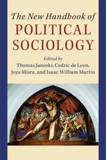 The New Handbook of Political Sociology (Hardback) 9781107193499