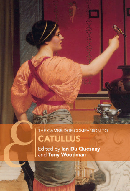 The Cambridge Companion to Catullus (Hardback) 9781107193567