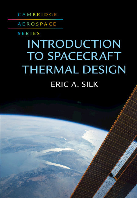 Introduction to Spacecraft Thermal Design (Hardback) 9781107193796