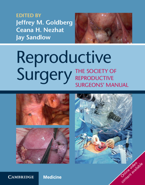 Reproductive Surgery; The Society of Reproductive Surgeons' Manual (Hardback) 9781107193963