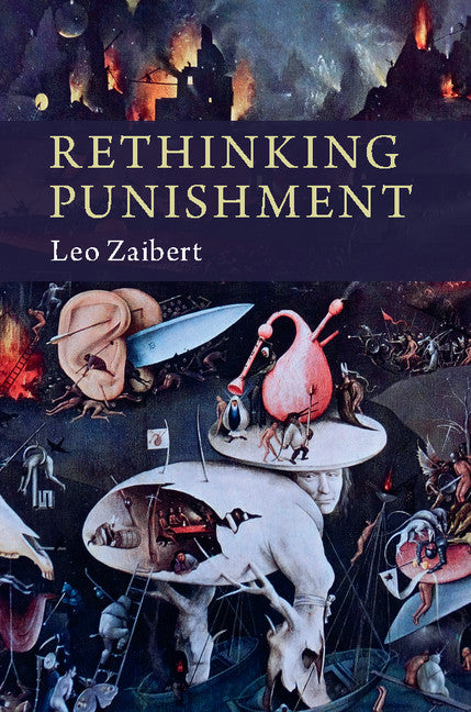 Rethinking Punishment (Hardback) 9781107194120