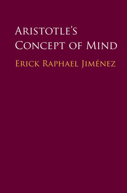 Aristotle's Concept of Mind (Hardback) 9781107194182