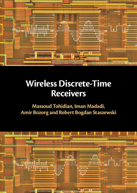 Wireless Discrete-Time Receivers (Hardback) 9781107194700