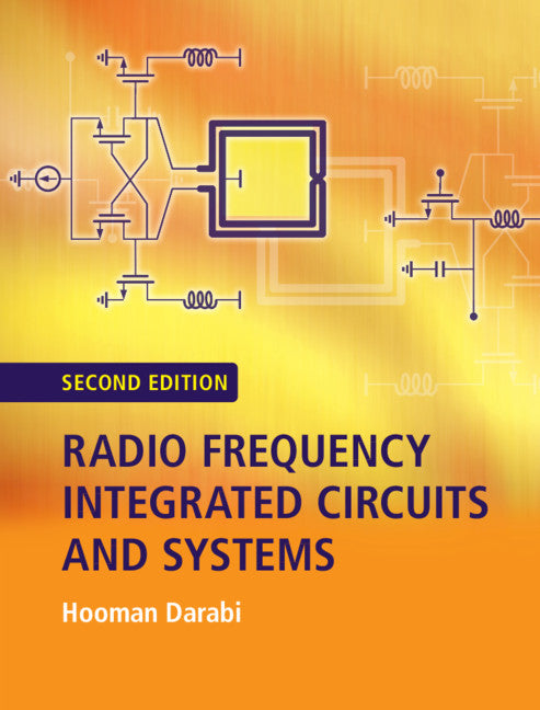 Radio Frequency Integrated Circuits and Systems (Hardback) 9781107194755