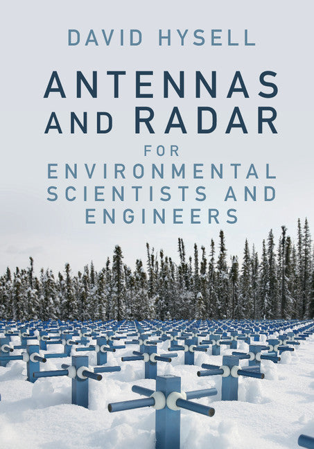 Antennas and Radar for Environmental Scientists and Engineers (Hardback) 9781107195431