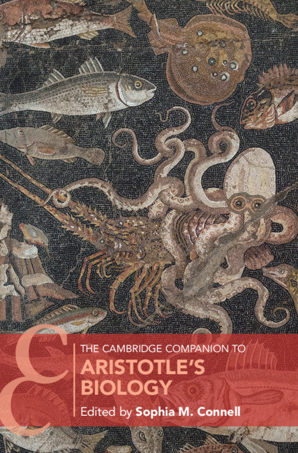 The Cambridge Companion to Aristotle's Biology (Hardback) 9781107197732