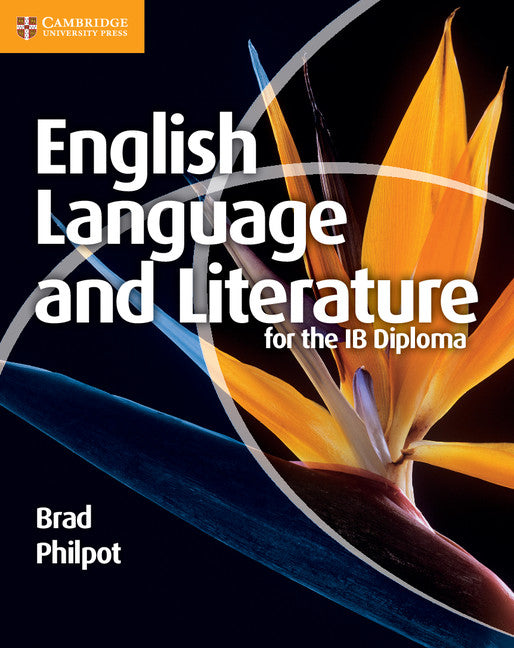 English Language and Literature for the IB Diploma (Paperback / softback) 9781107400344