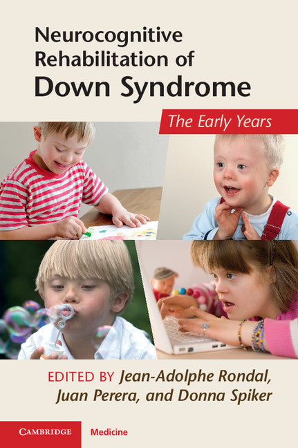 Neurocognitive Rehabilitation of Down Syndrome; Early Years (Paperback / softback) 9781107400436