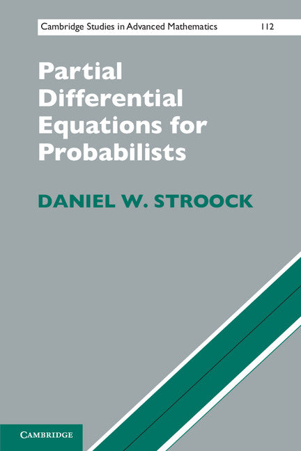 Partial Differential Equations for Probabilists (Paperback / softback) 9781107400528