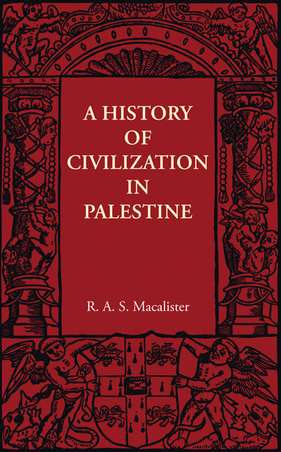 A History of Civilization in Palestine (Paperback / softback) 9781107401655