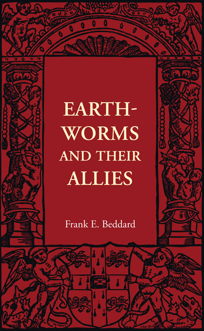 Earthworms and their Allies (Paperback / softback) 9781107401747