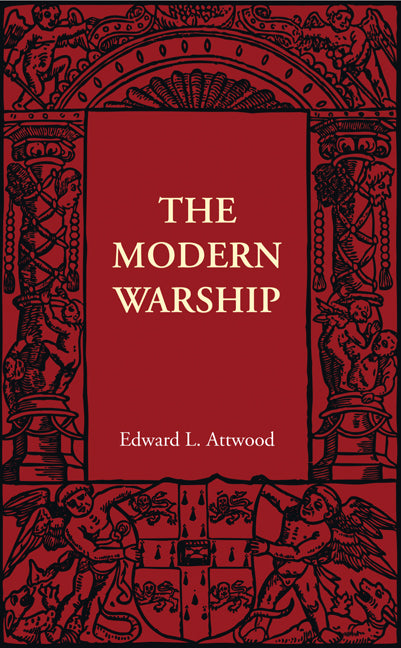 The Modern Warship (Paperback / softback) 9781107401778