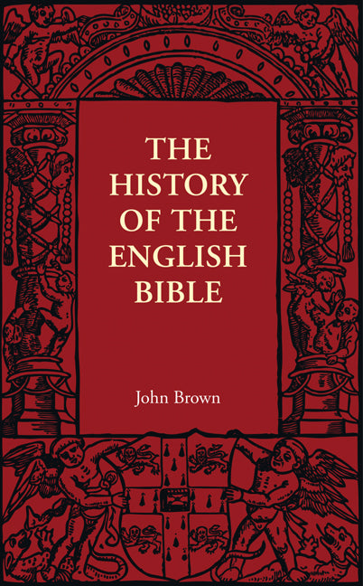 The History of the English Bible (Paperback / softback) 9781107401884