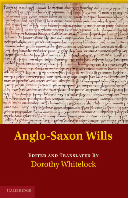 Anglo-Saxon Wills (Paperback / softback) 9781107402218