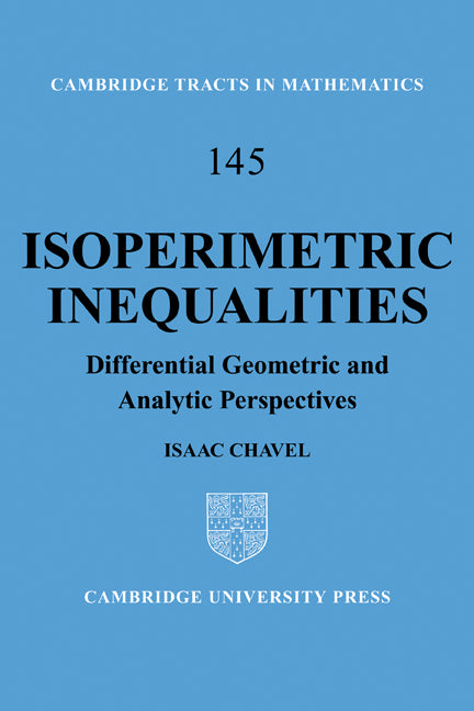 Isoperimetric Inequalities; Differential Geometric and Analytic Perspectives (Paperback / softback) 9781107402270