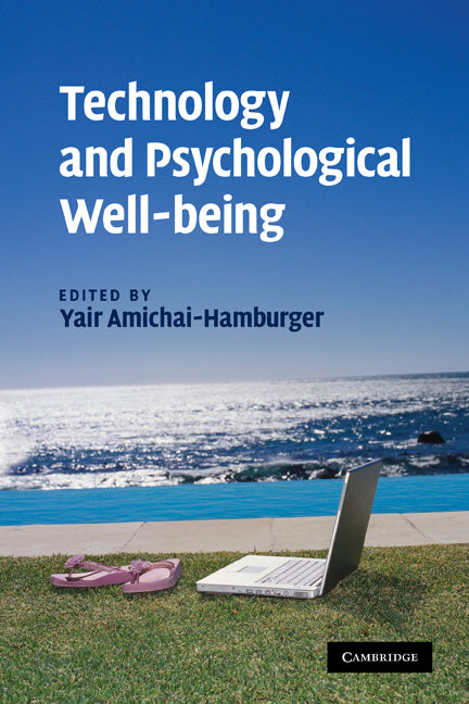 Technology and Psychological Well-being (Paperback / softback) 9781107402287