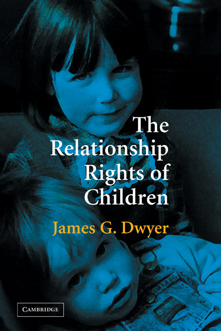 The Relationship Rights of Children (Paperback / softback) 9781107402331