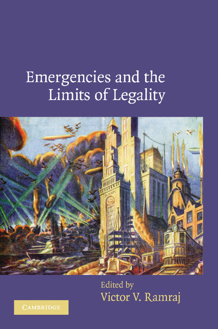 Emergencies and the Limits of Legality (Paperback / softback) 9781107403901