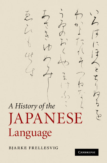 A History of the Japanese Language (Paperback / softback) 9781107404090