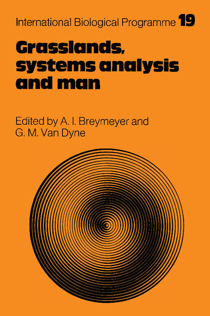 Grasslands, Systems Analysis and Man (Paperback / softback) 9781107404168