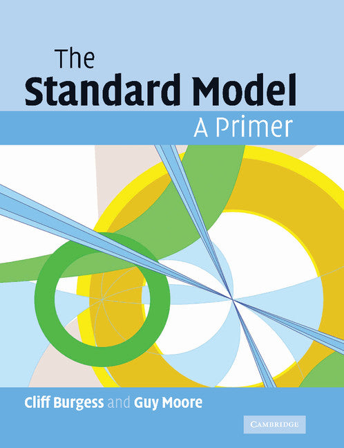 The Standard Model; A Primer (Paperback / softback) 9781107404267