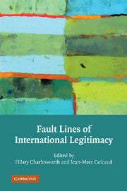 Fault Lines of International Legitimacy (Paperback / softback) 9781107404557