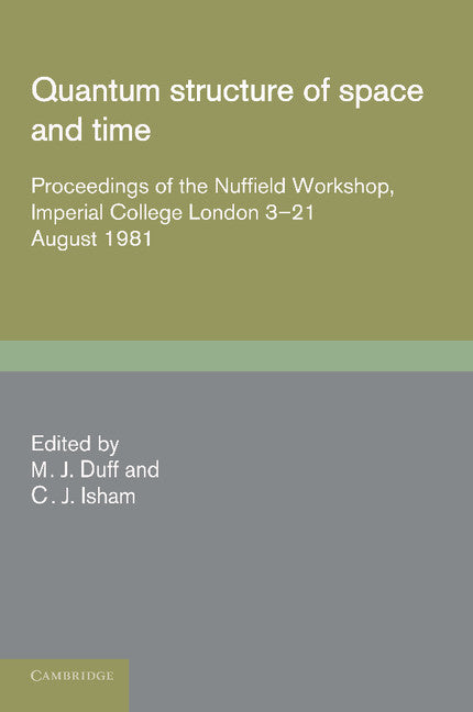 Quantum Structure of Space and Time (Paperback / softback) 9781107404588