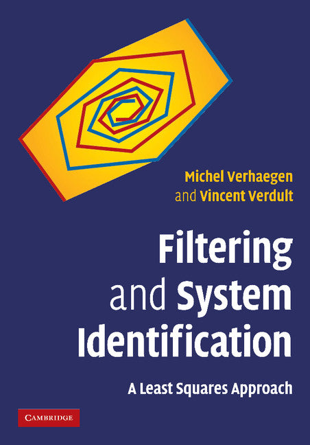 Filtering and System Identification; A Least Squares Approach (Paperback / softback) 9781107405028