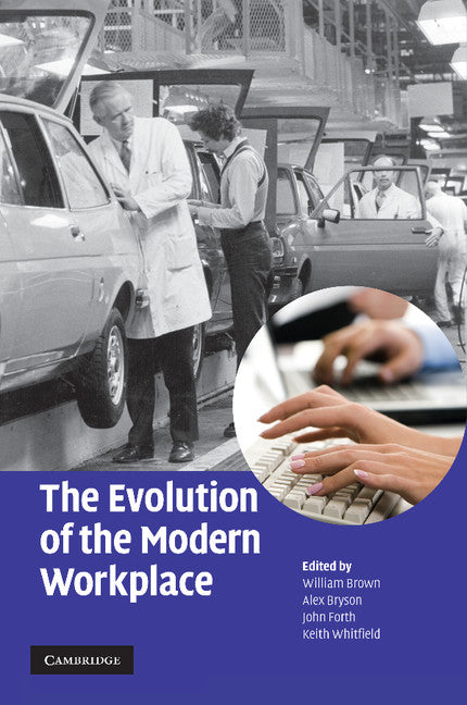 The Evolution of the Modern Workplace (Paperback / softback) 9781107405042