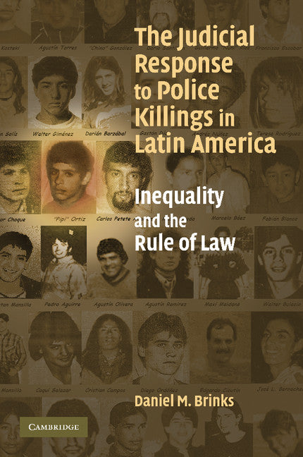 The Judicial Response to Police Killings in Latin America; Inequality and the Rule of Law (Paperback / softback) 9781107405097