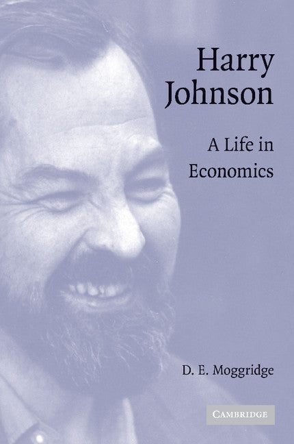 Harry Johnson; A Life in Economics (Paperback / softback) 9781107405271