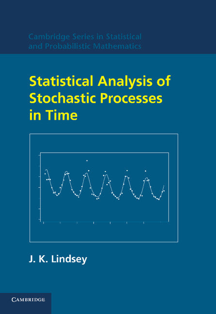 Statistical Analysis of Stochastic Processes in Time (Paperback / softback) 9781107405325