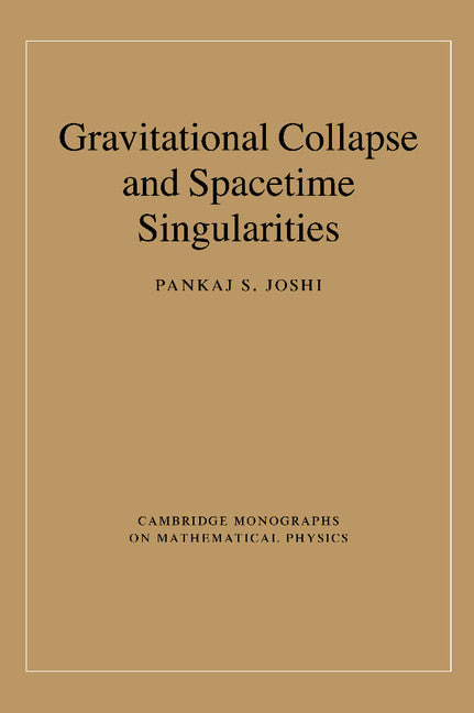 Gravitational Collapse and Spacetime Singularities (Paperback / softback) 9781107405363