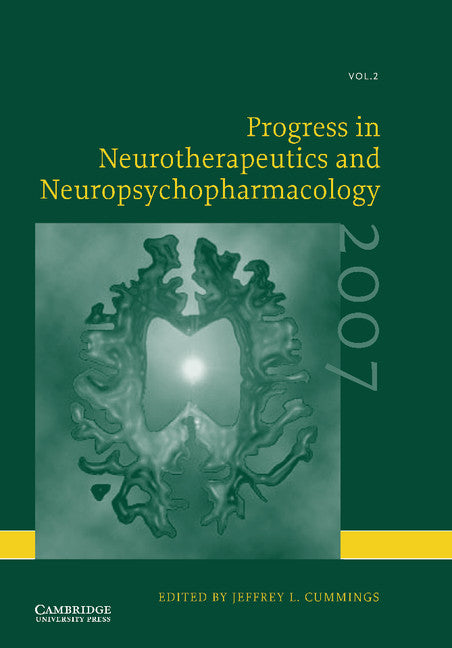 Progress in Neurotherapeutics and Neuropsychopharmacology: Volume 2, 2007 (Paperback / softback) 9781107405806