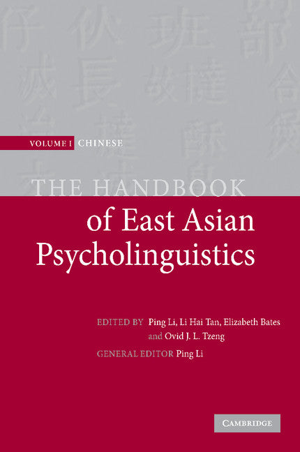 The Handbook of East Asian Psycholinguistics (Paperback / softback) 9781107405813
