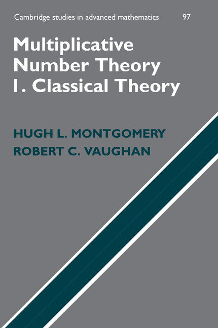 Multiplicative Number Theory I; Classical Theory (Paperback / softback) 9781107405820