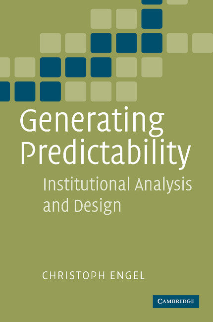 Generating Predictability; Institutional Analysis and Design (Paperback / softback) 9781107405998