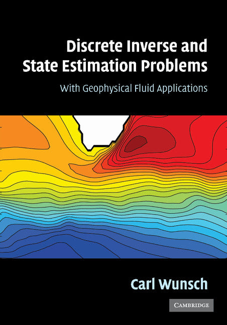 Discrete Inverse and State Estimation Problems; With Geophysical Fluid Applications (Paperback / softback) 9781107406063