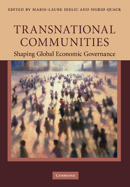 Transnational Communities; Shaping Global Economic Governance (Paperback / softback) 9781107406162