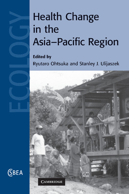 Health Change in the Asia-Pacific Region (Paperback / softback) 9781107406223